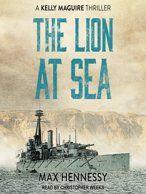Title details for The Lion at Sea by Max Hennessy - Wait list